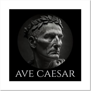 Gaius Julius Caesar - Ave Caesar - Ancient Roman History Posters and Art